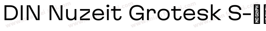DIN Nuzeit Grotesk S字体转换